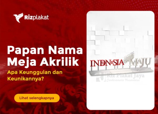 Papan Nama Meja Akrilik Keunggulan Dan Keunikan