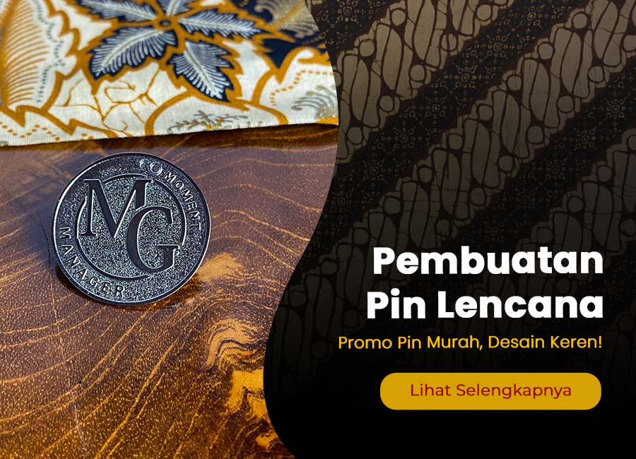 kw artikel moneysite Pembuatan Pin Lencana, vol 50. judul Promo Pembuatan Pin Lencana Murah! Tampil Keren dengan Desain Eksklusif