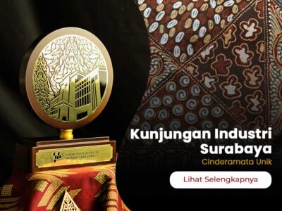 10 Ide Cinderamata Unik untuk Kunjungan Industri Surabaya