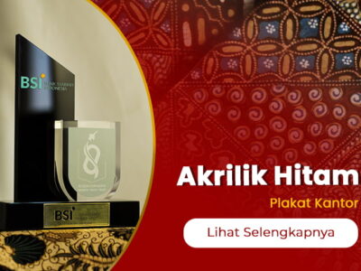 Akrilik Hitam untuk Plakat Kantor | Kesan Bold, Misterius, dan Mewah Kelas Premium