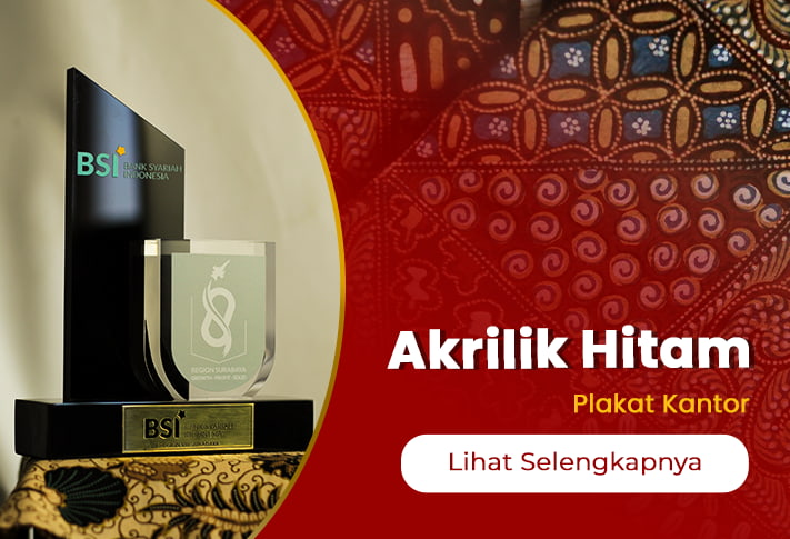 Akrilik Hitam untuk Plakat Kantor | Kesan Bold, Misterius, dan Mewah Kelas Premium